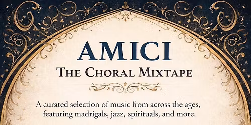 Amici Choir - A Choral Mixtape