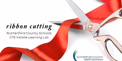 Ribbon Cutting - Rutherford County Schools CTE Mobile Learning Lab