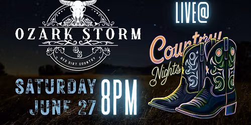 Ozark Storm @ Country Nights LLC West Plains, MO