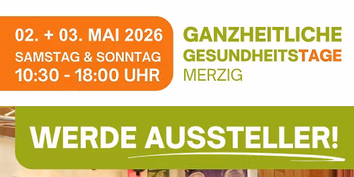 Ganzheitliche Gesundheitstage in der Stadthalle Merzig am 02.+03. Mai 2026