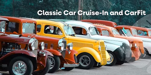 Classic Car Cruise-In and CarFit