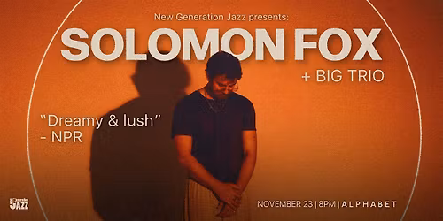 SOLOMON FOX - UK TOUR