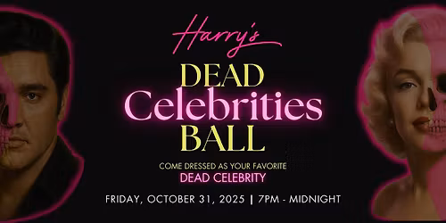 Harry's at Hofheimer's Dead Celebrity Ball