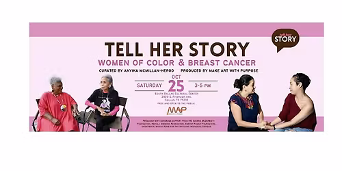 Tell Her Story: Women of Color and Breast Cancer