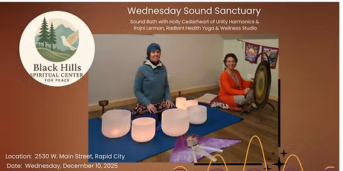 Sound Sanctuary Sound Bath w\/ Holly Cedarheart of Unity Harmonics & Rajni Lerman, Radiant Health
