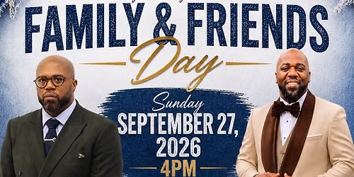 Bethlehem Missionary Baptist Church Annual Family & Friends Day