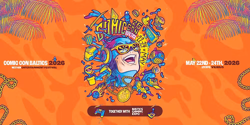 Comic Con Baltics 2026