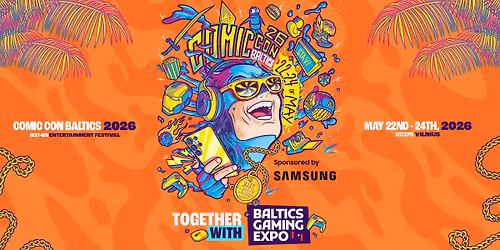 Comic Con Baltics sponsored by Samsung | 2026