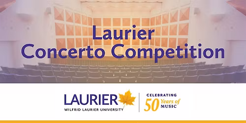 Laurier Concerto Competition Round #1