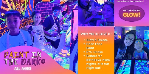 Paint in the Dark\u00a9 All Ages - Family Friendly Event
