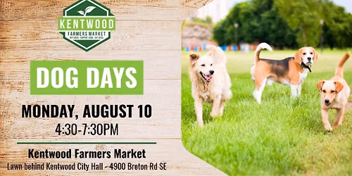 Dog Days at the Kentwood Farmers Market