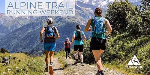 Alpine Trail Running Weekend