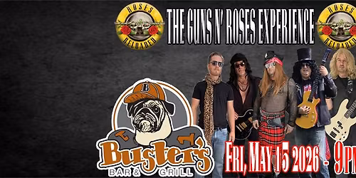 The Gun's N' Roses Show at Buster's Bar & Grill