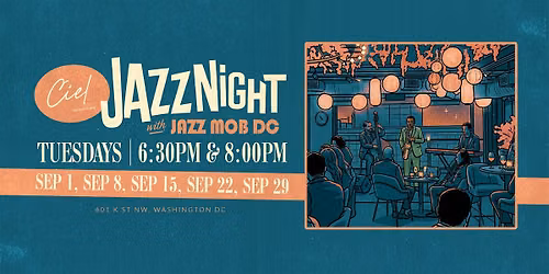 Tuesday Jazz Nights at Ciel Downtown