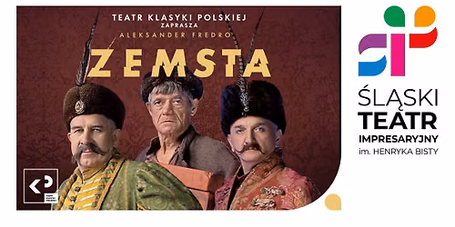 ZEMSTA - komedia Aleksandra Fredry w wykonaniu Teatru Klasyki Polskiej