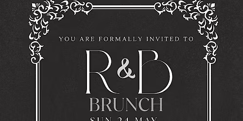R&B Brunch