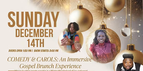 Comedy & Carol Immersive Brunch with Marium Echo