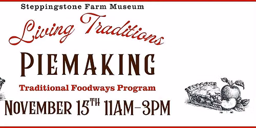 Piemaking: A Traditional Foodways Program 