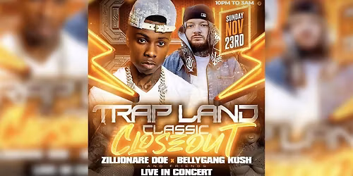 2025 Classic Closeout - Zillionaire Doe & Bellygang Kush @ Xperience Live
