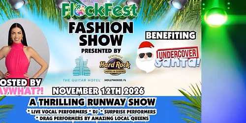 FlockFest Fashion Show at Seminole Hard Rock Hotel Hollywood