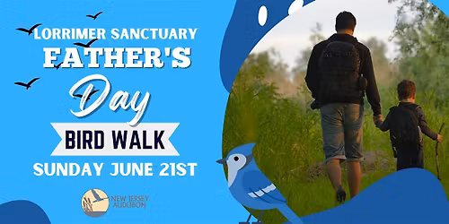 Father's Day Bird Walk