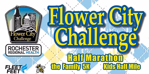 Rochester Regional Health Flower City Half Marathon, 5K & Kids 1\/2 Mile