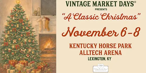 Vintage Market Days Lexington - A Classic Christmas