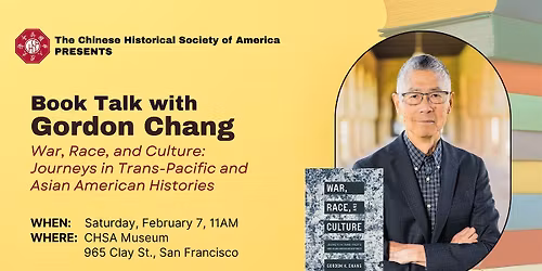 War, Race, and Culture: Book Talk with Gordon Chang
