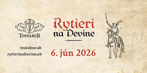 Rytieri na Dev\u00edne - 6. j\u00fan 2026