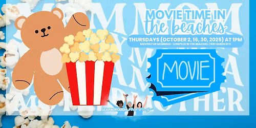 Scarborough Moms & Minis Movie Time in the Beaches
