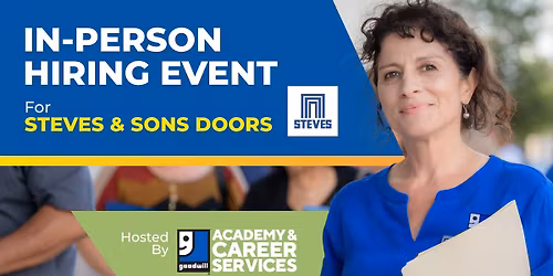 In-Person Hiring Event hosted by Goodwill Academy & Career Services