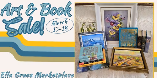 Art & Books Sale at Ella Grace Marketplace!