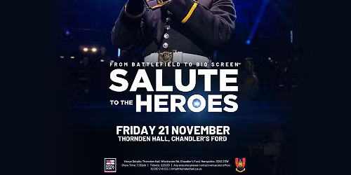 "SALUTE TO THE HEROES" - The Band HM Royal Marines (Collingwood) in