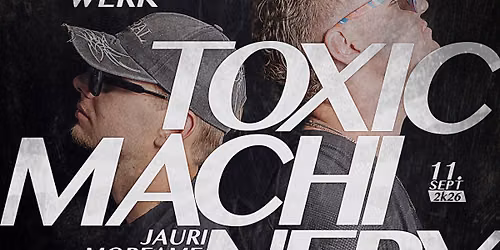 NACHTWERK | TOXIC MACHINERY | 3HRS EXTENDED | 09.11. | ARZEN\u00c1L | BUDAPEST