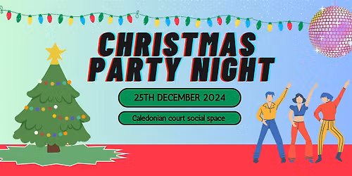 Caledonian Court Christmas Day Party Night