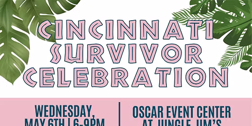  Cincinnati Survivor Celebration 
