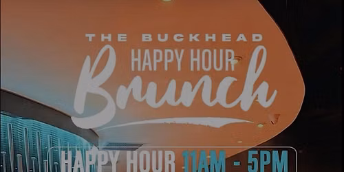 THE BUCKHEAD HAPPY HOUR BRUNCH