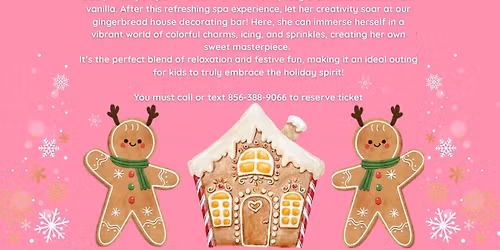Gingerbread House Spa Event
