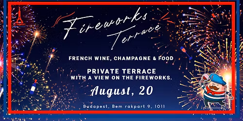 Fireworks Terrace: French wine & food SOLD OUT
