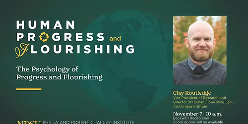 Clay Routledge | The Psychology of Progress and Flourishing