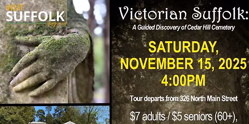 Victorian Suffolk: A Guided Discovery of Cedar Hill Cemetery