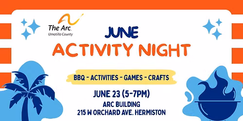 June Activity Night - Hermiston