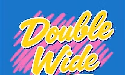 Double Wide