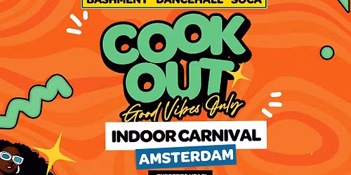 Cookout - Indoor Carnival - Panama Amsterdam
