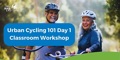 Urban Cycling 101: Day 1 Workshop