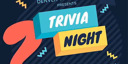 Trivia Night with Denver Trivia League