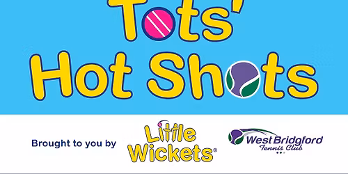 TOTS HOT SHOTS CRICKET & TENNIS MORNINGS