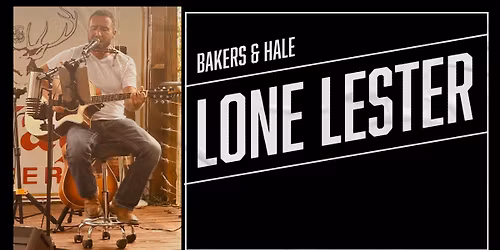 Sunday Funday with the Lone Lester on the B&H Patio! 