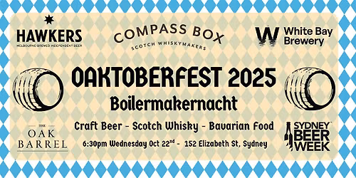 OAKtoberfest Boilermakernacht - The Oak Barrel | Sydney Beer Week 2025
