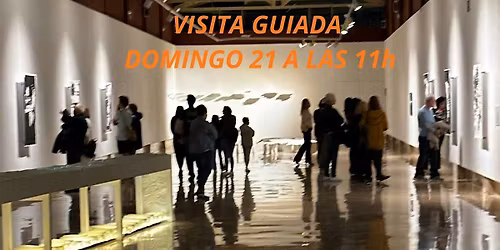 Visita Guiada a la Sala de Exposiciones de la Lonja del Pescado
